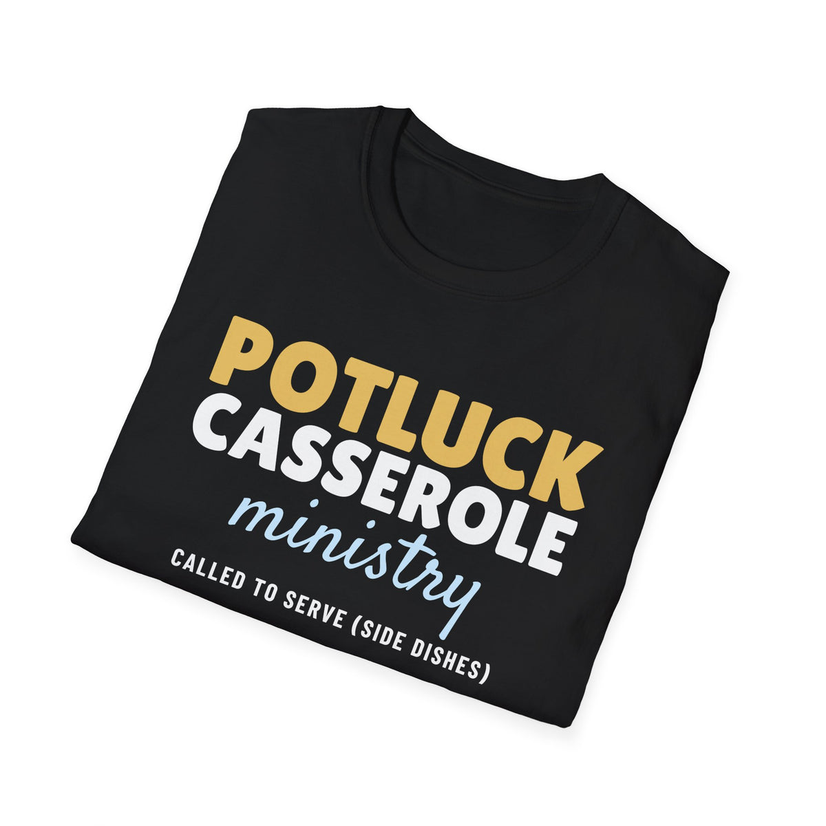 Potluck Casserole Ministry Funny Church T-Shirt – Gifted Porch, view 8