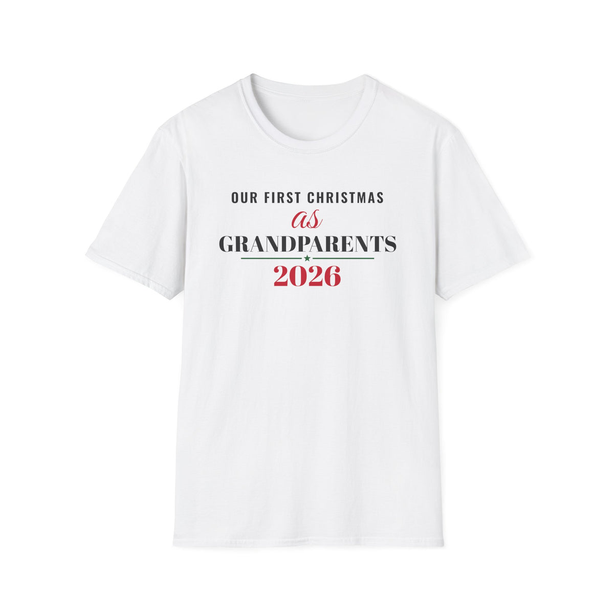 Our First Christmas As Grandparents 2026 T-Shirt – Gifted Porch, view 1