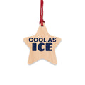 Cool as Ice Wood Star Ornament