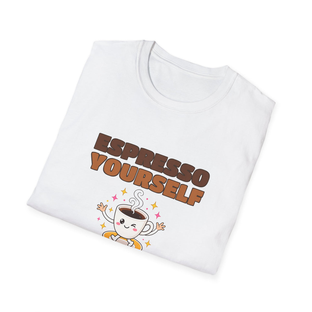 Espresso Yourself Tee