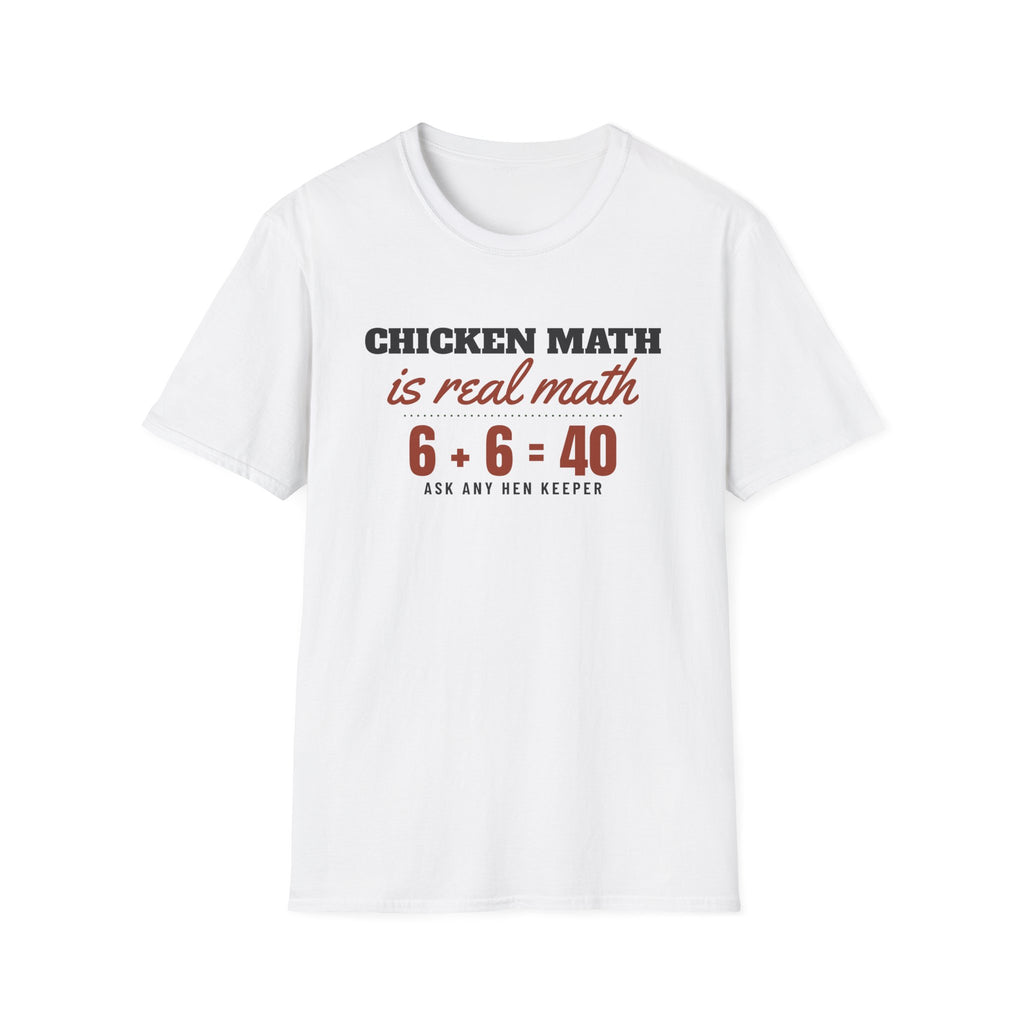 Chicken Math Is Real Math Funny Chicken t-shirt – farm life shirt by Gifted Porch