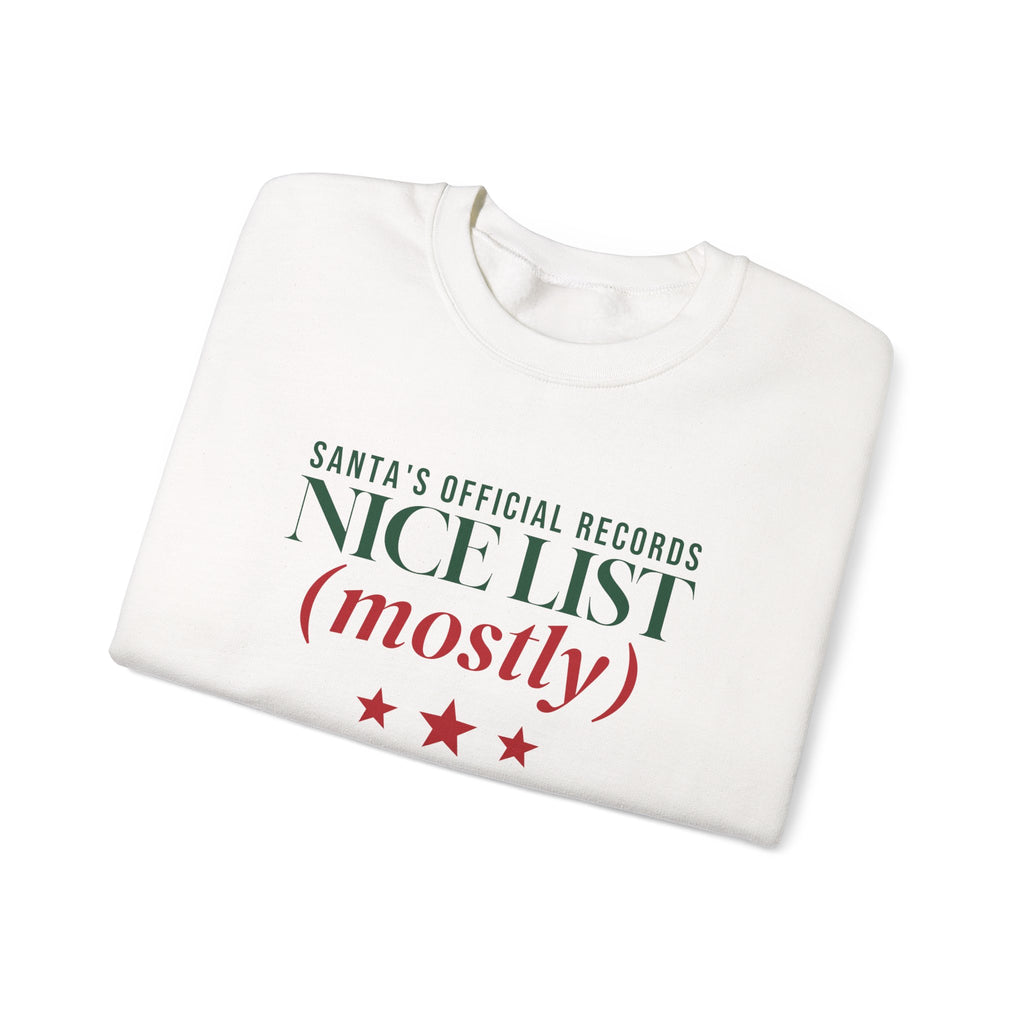 On the Nice List Mostly Sweatshirt