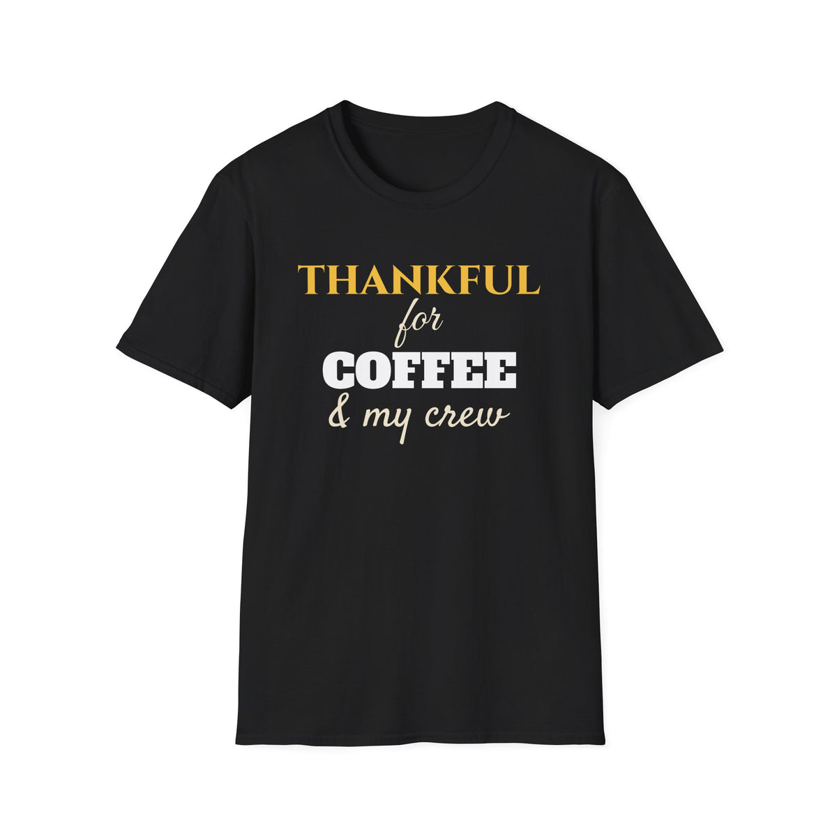 Thankful For Coffee And My Crew Fall T-Shirt – Gifted Porch, view 2
