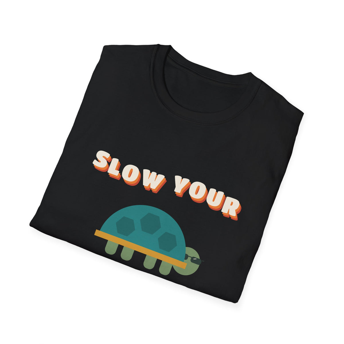Slow Your Roll Turtle Tee