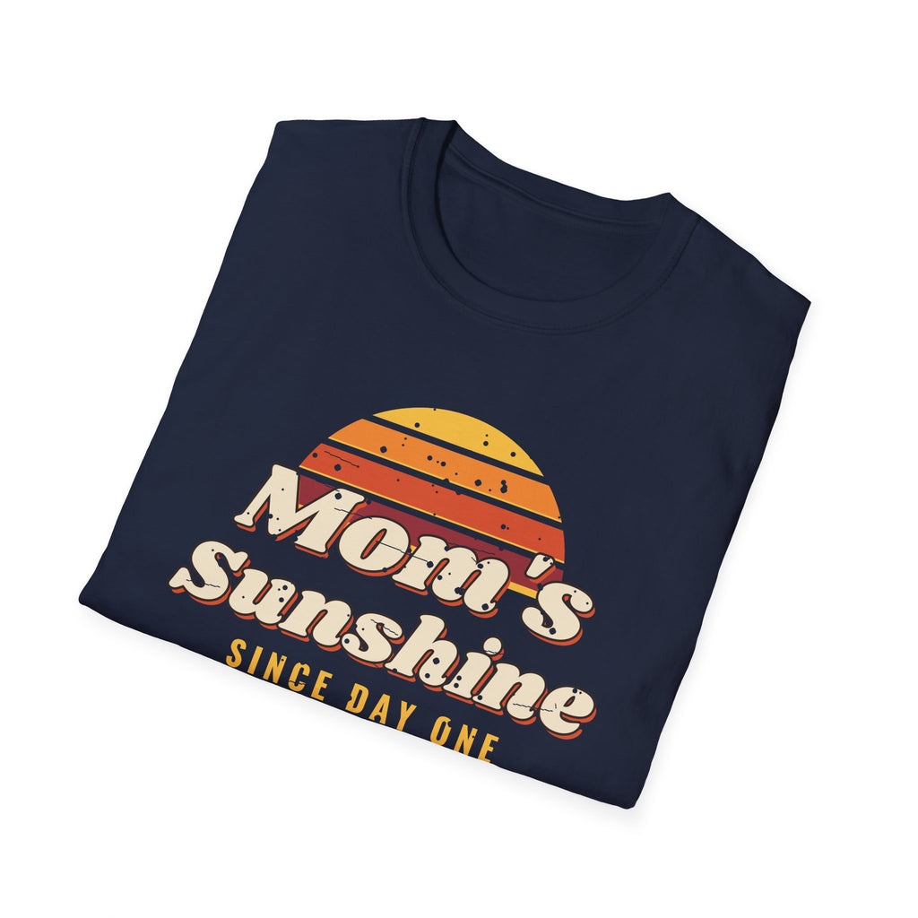 Mom's Sunshine Since Day One Tee