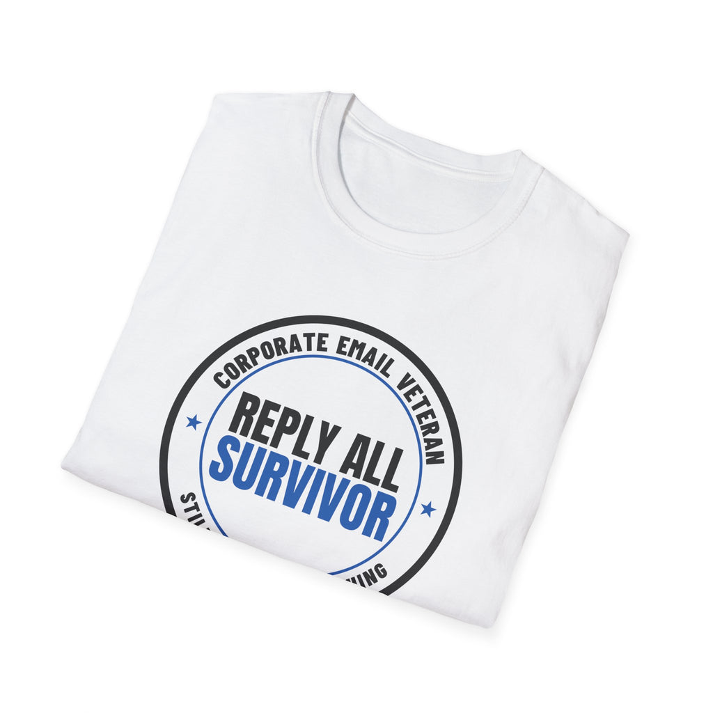 Reply All Survivor Funny Office T-Shirt – Gifted Porch, view 5