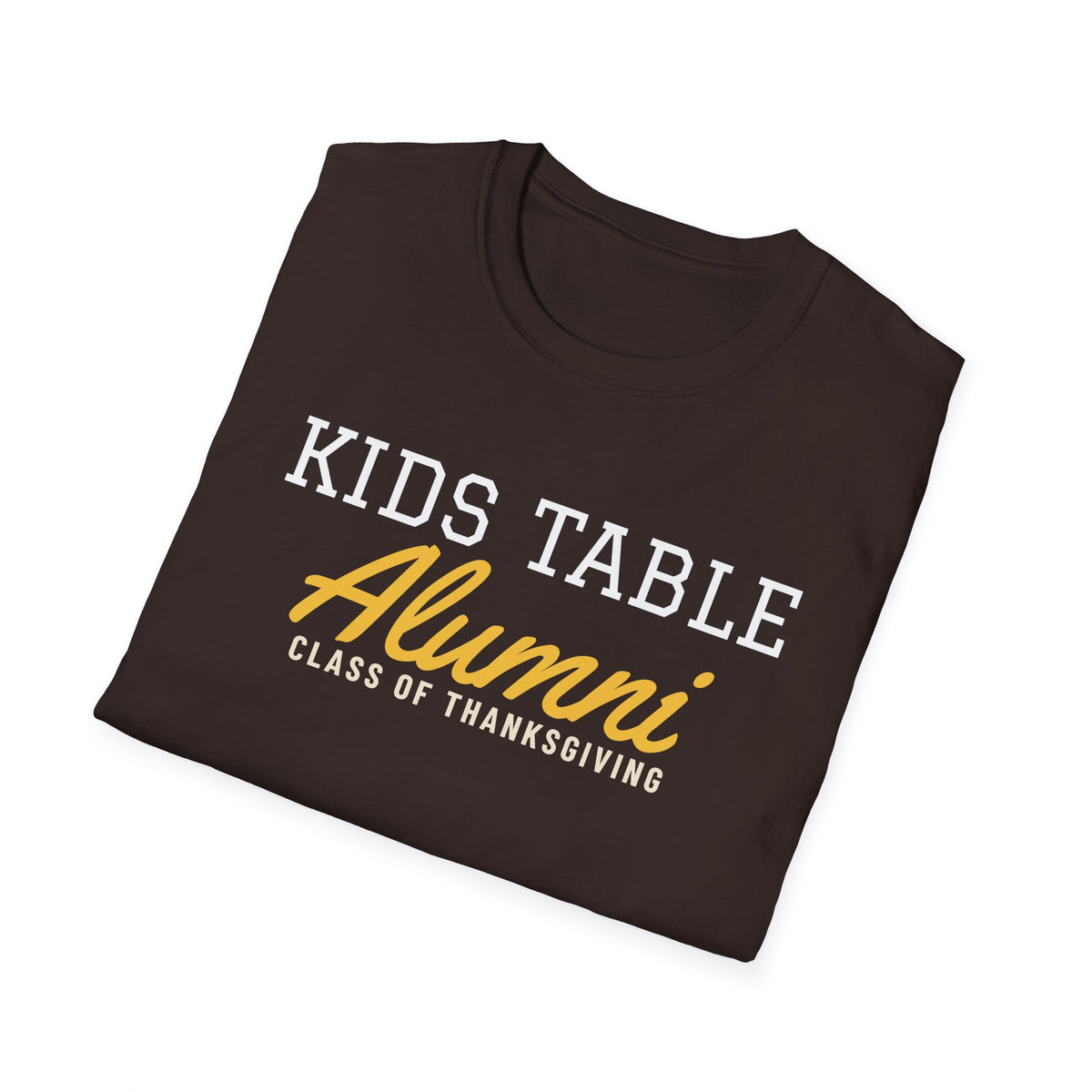 Kids Table Alumni Funny Thanksgiving T-Shirt – Gifted Porch, view 24