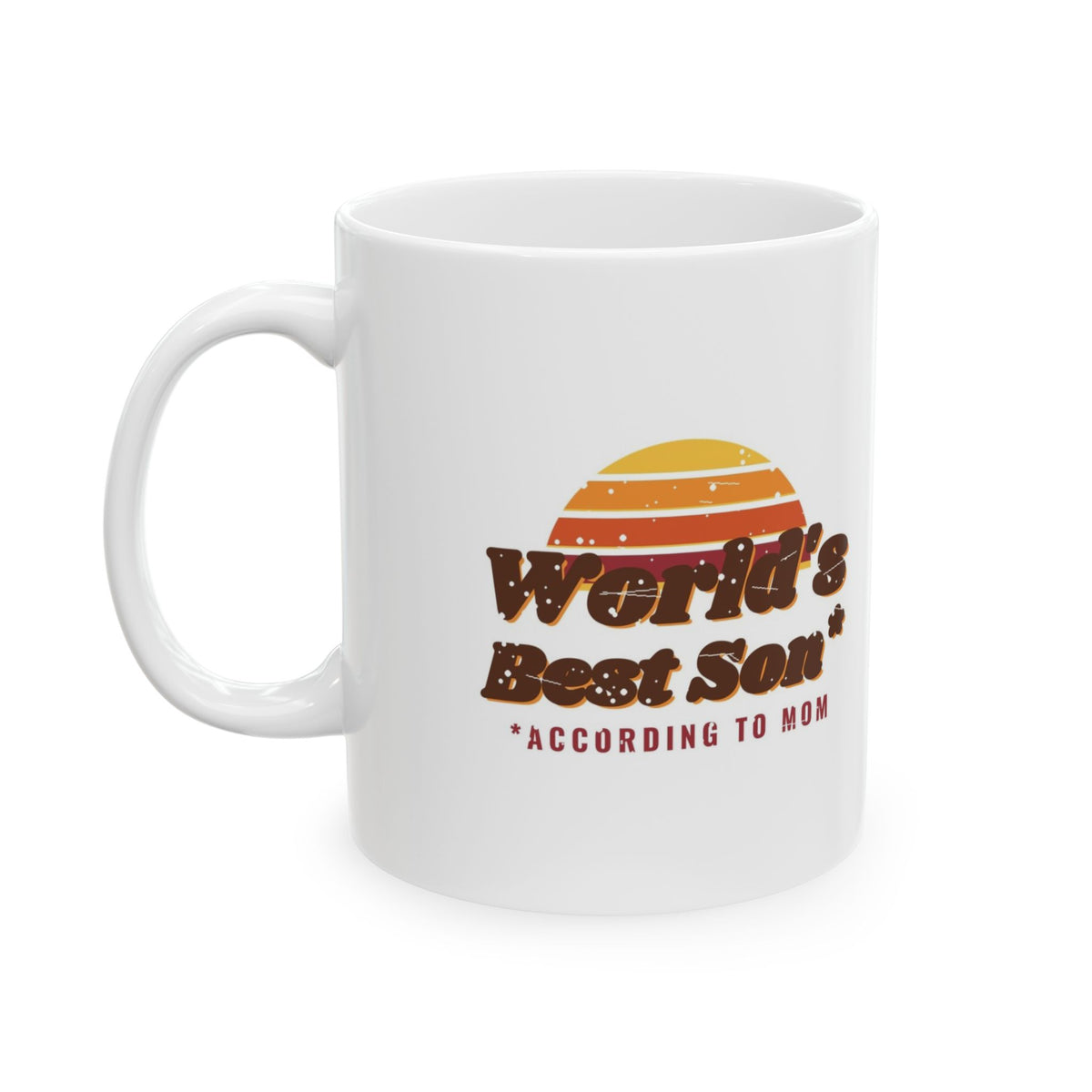World's Best Son, According to Mom Mug