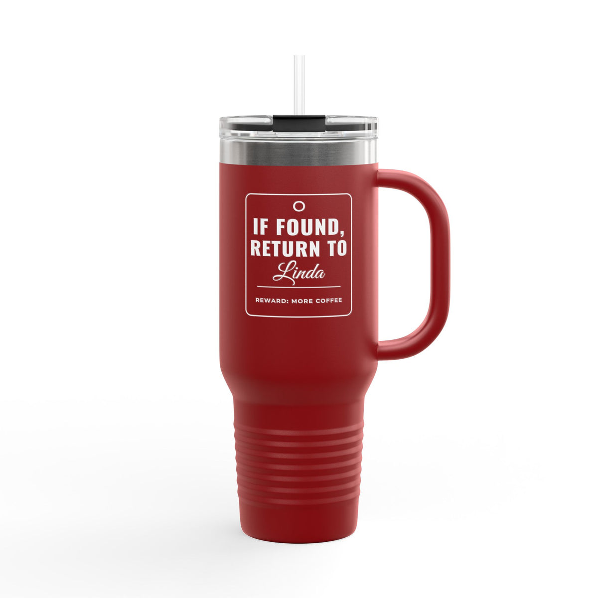 If Found Return To Custom 40oz Tumbler