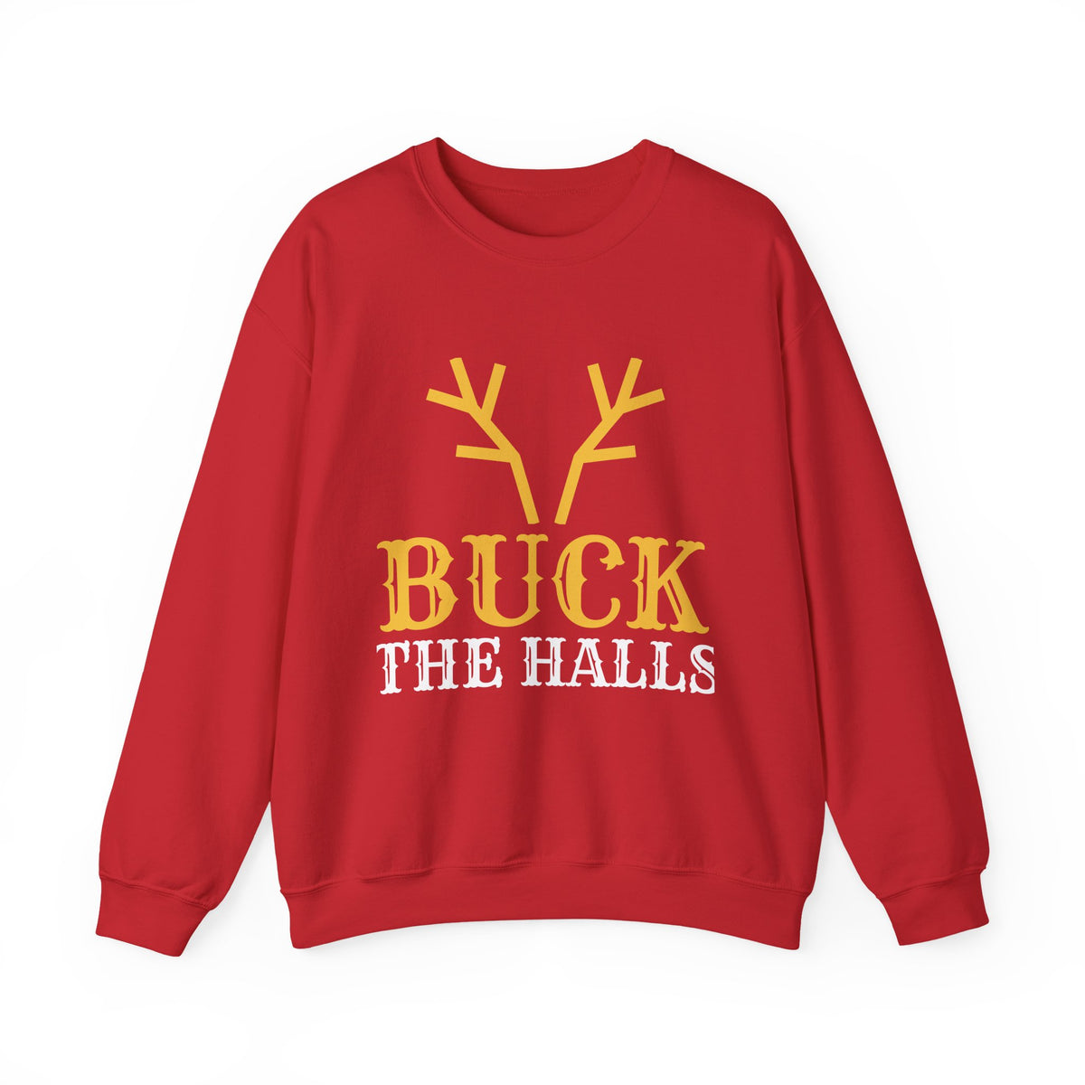 Buck The Halls Christmas Sweatshirt