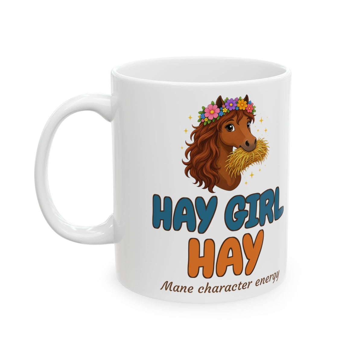 Hay Girl Hay Mug