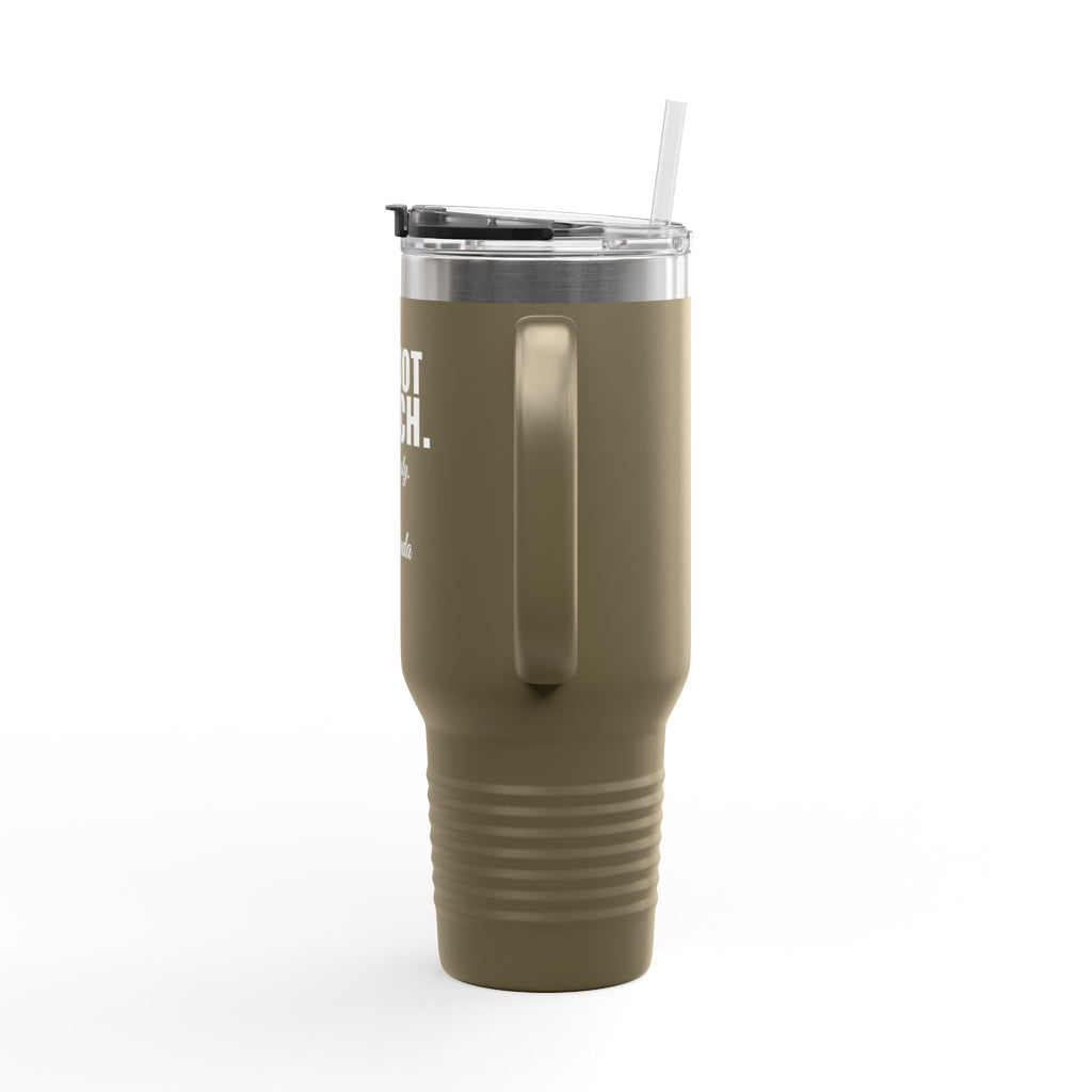 Do Not Touch Custom 40oz Tumbler