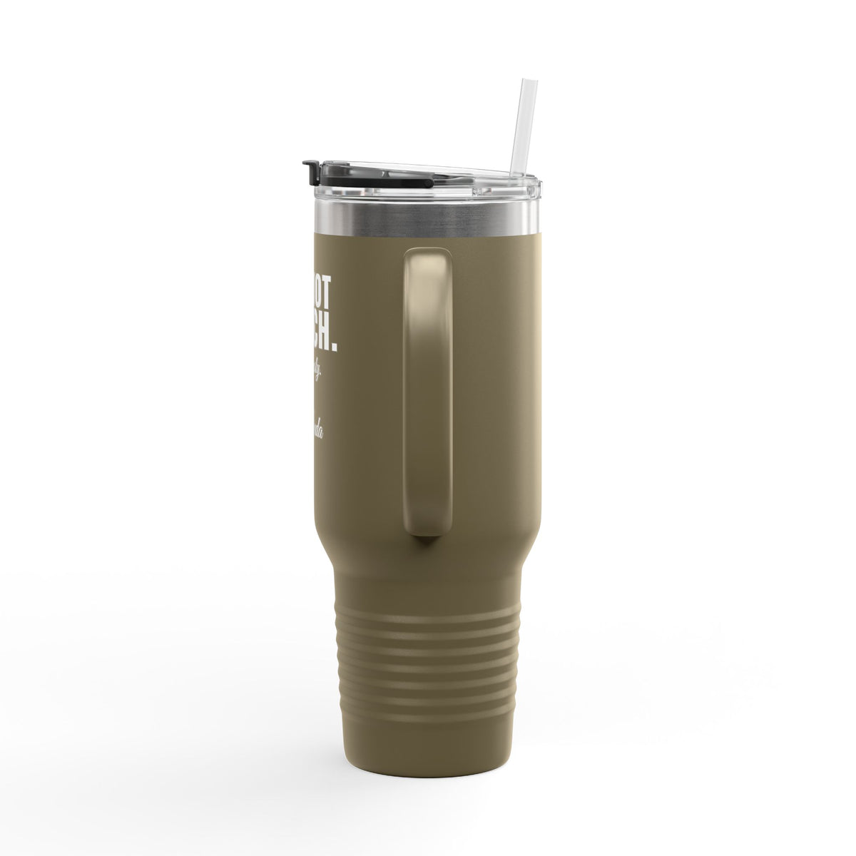 Do Not Touch Custom 40oz Tumbler