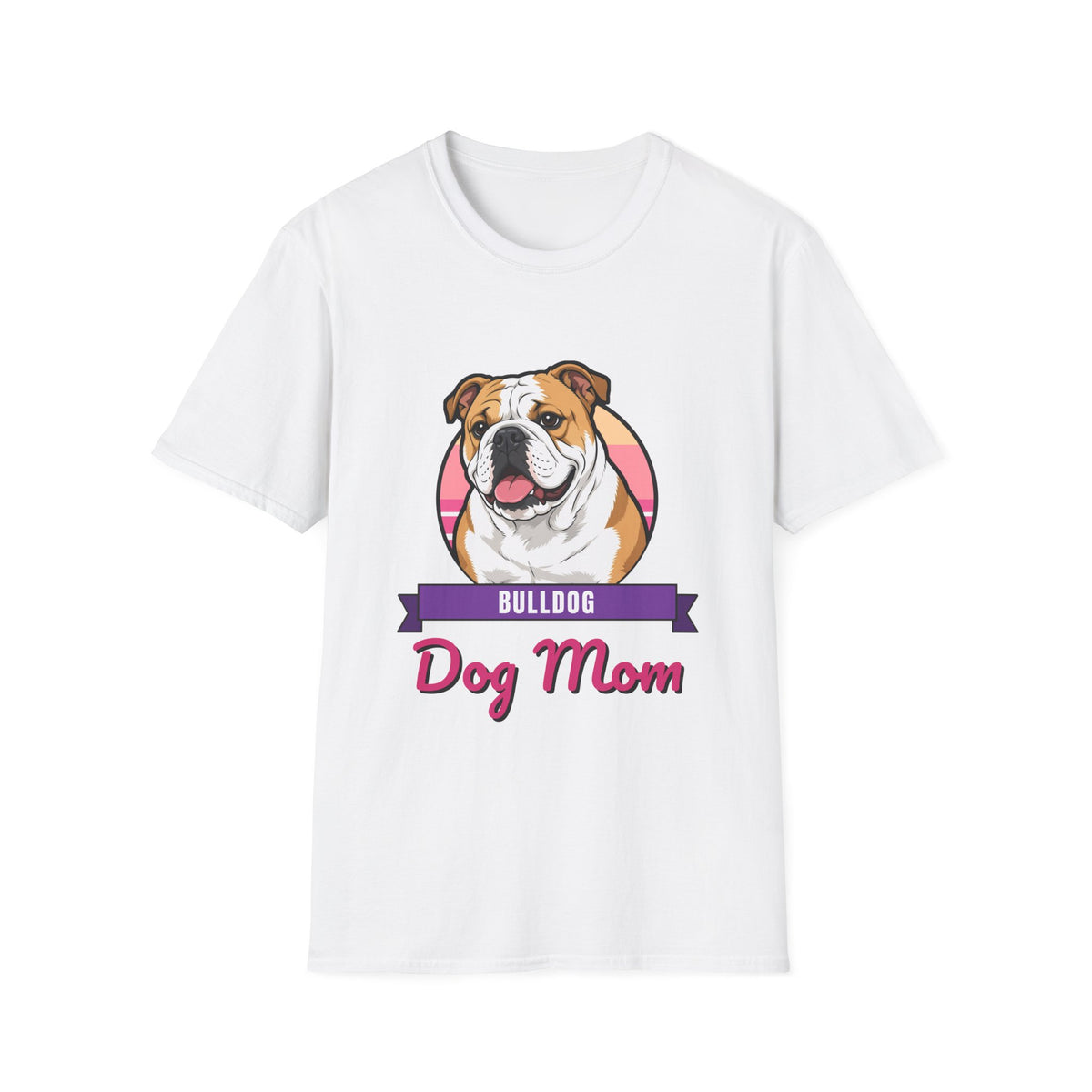 English Bulldog Dog Mom Shirt