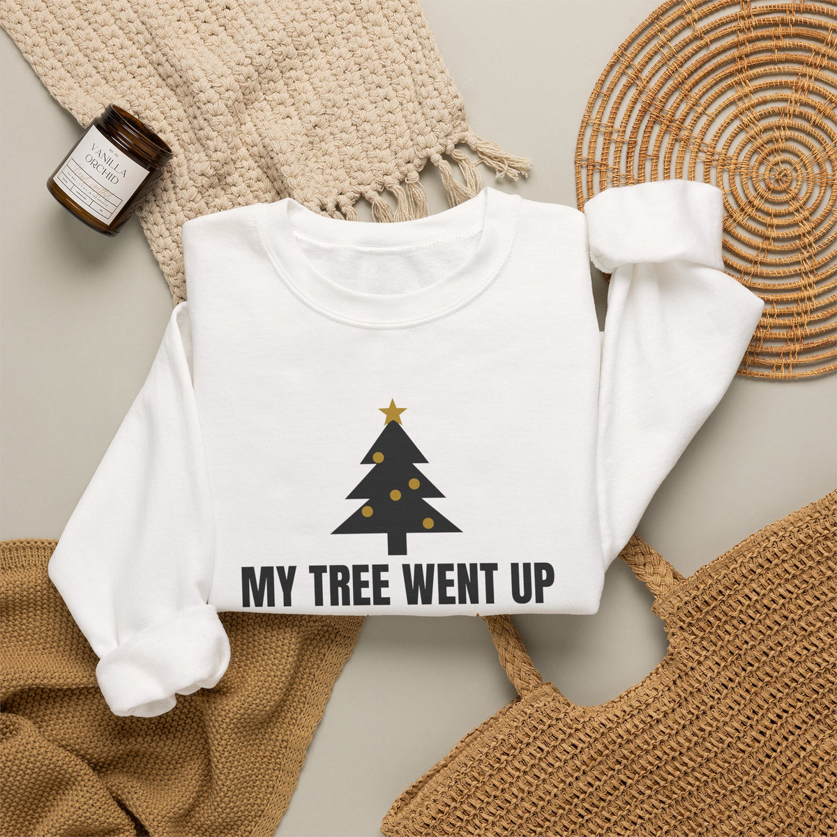 My Tree Went Up Before Halloween Sweatshirt