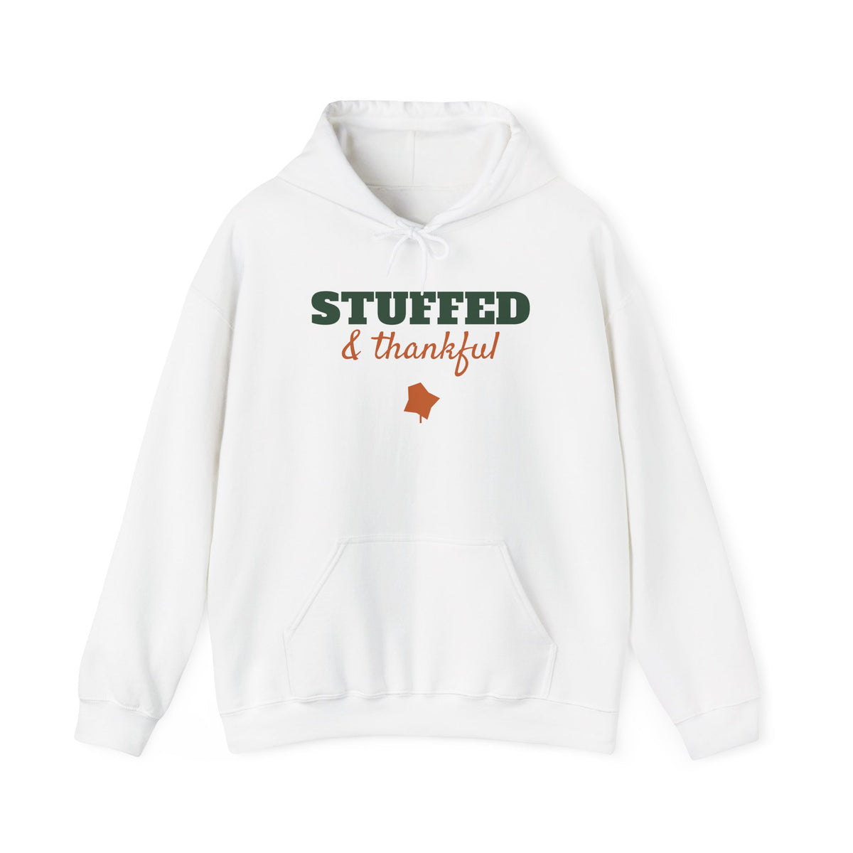 Stuffed and Thankful Hoodie