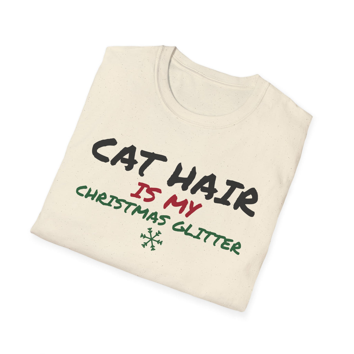 Cat Hair Is My Christmas Glitter Funny Cat T-Shirt Cat Mom Holiday Gift Tee – Gifted Porch