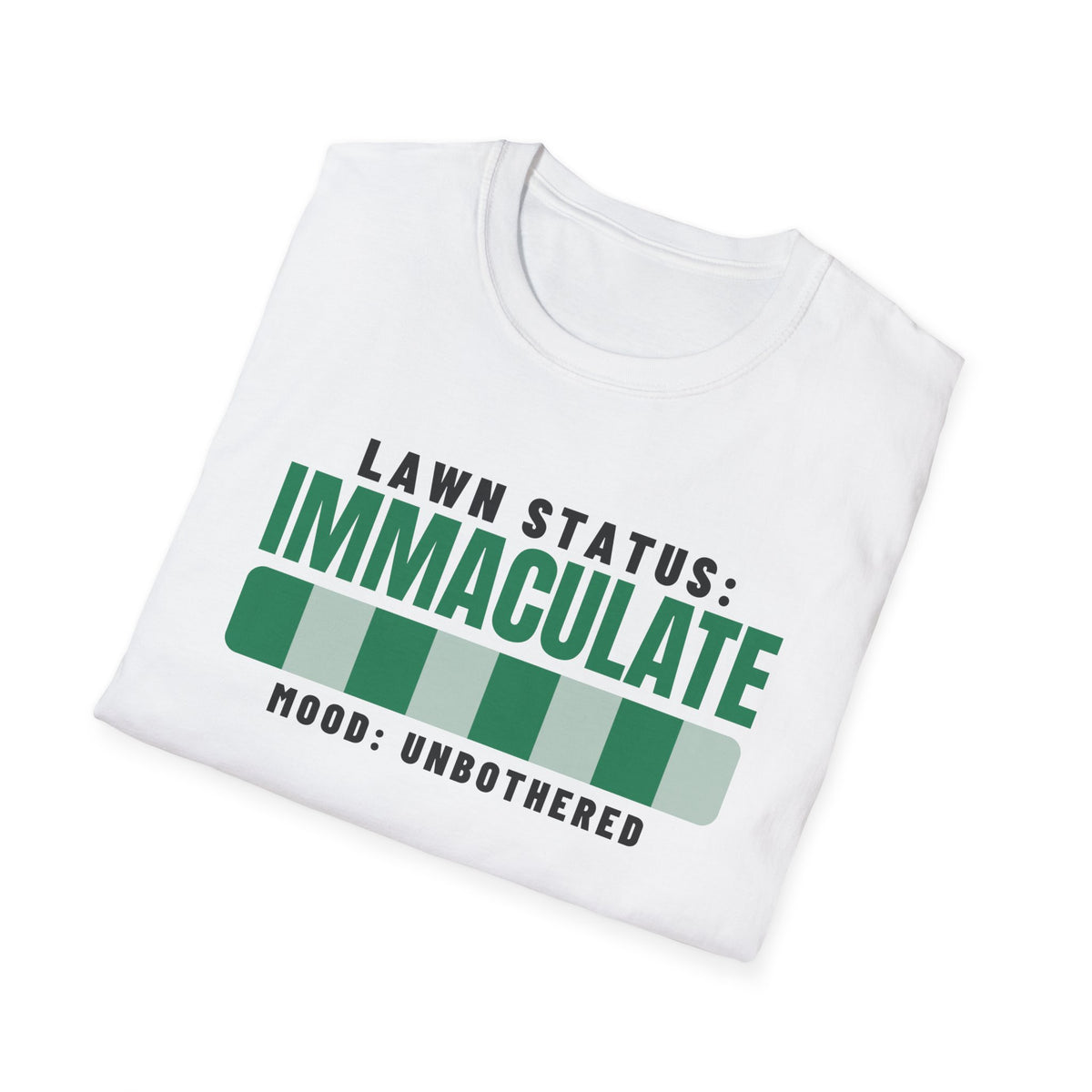 Lawn Status Immaculate Funny Dad Lawn Care T-Shirt – Gifted Porch, view 5