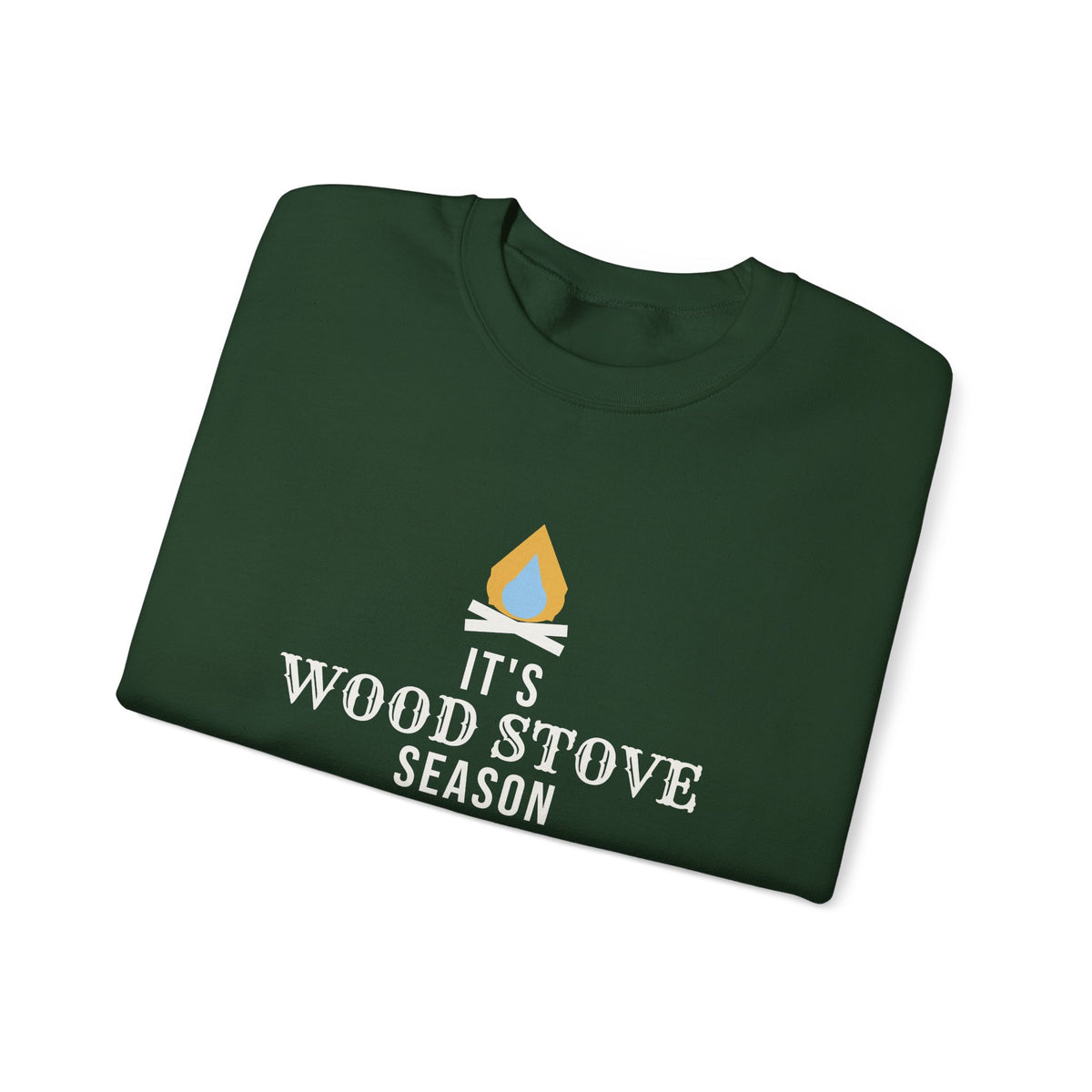 Wood Stove Season Sweatshirt