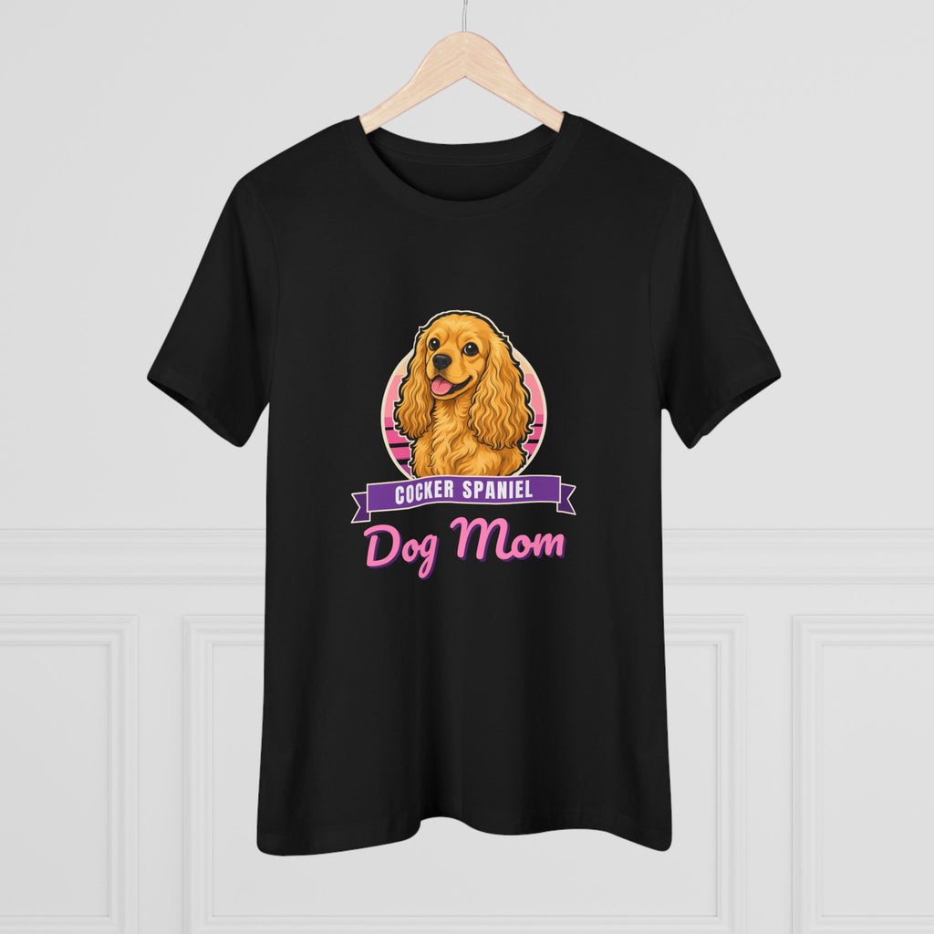 Cocker Spaniel Dog Mom Women's Tee