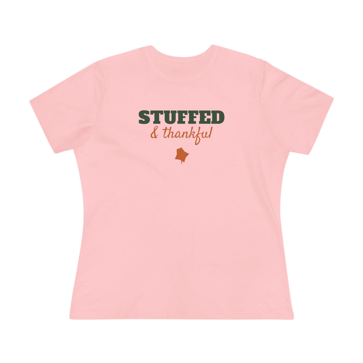 Stuffed and Thankful Women's Tee