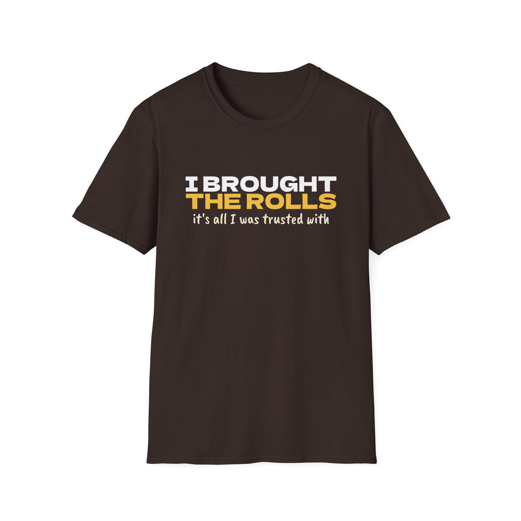 I Brought The Rolls It's All I Was Trusted With T-Shirt – Gifted Porch, view 6