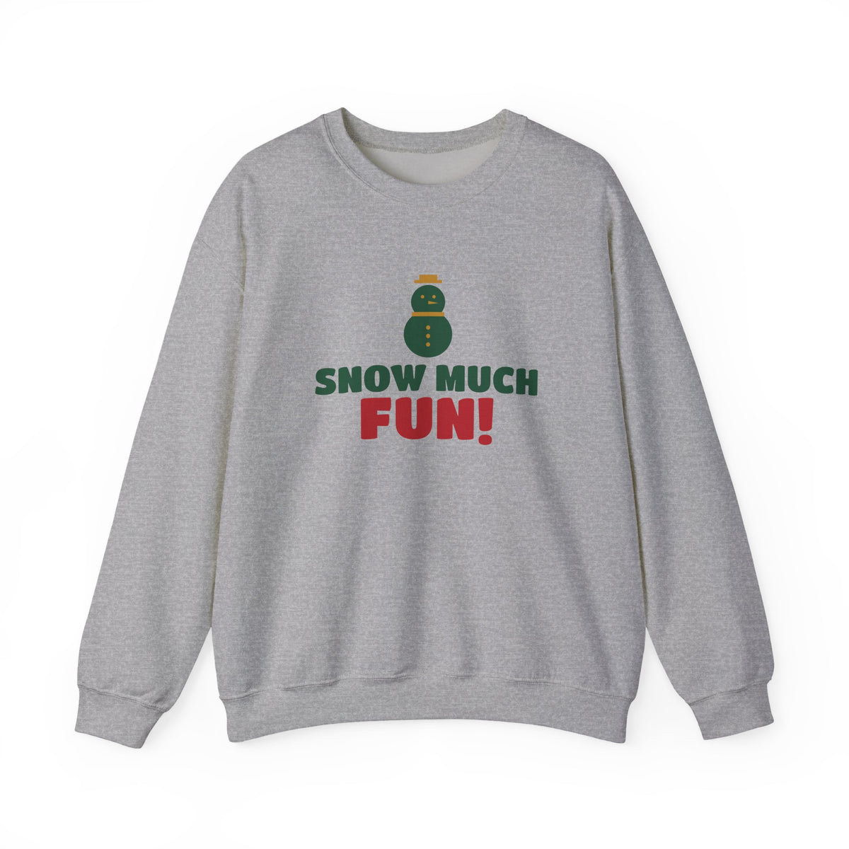 Snow Much Fun Christmas Sweatshirt