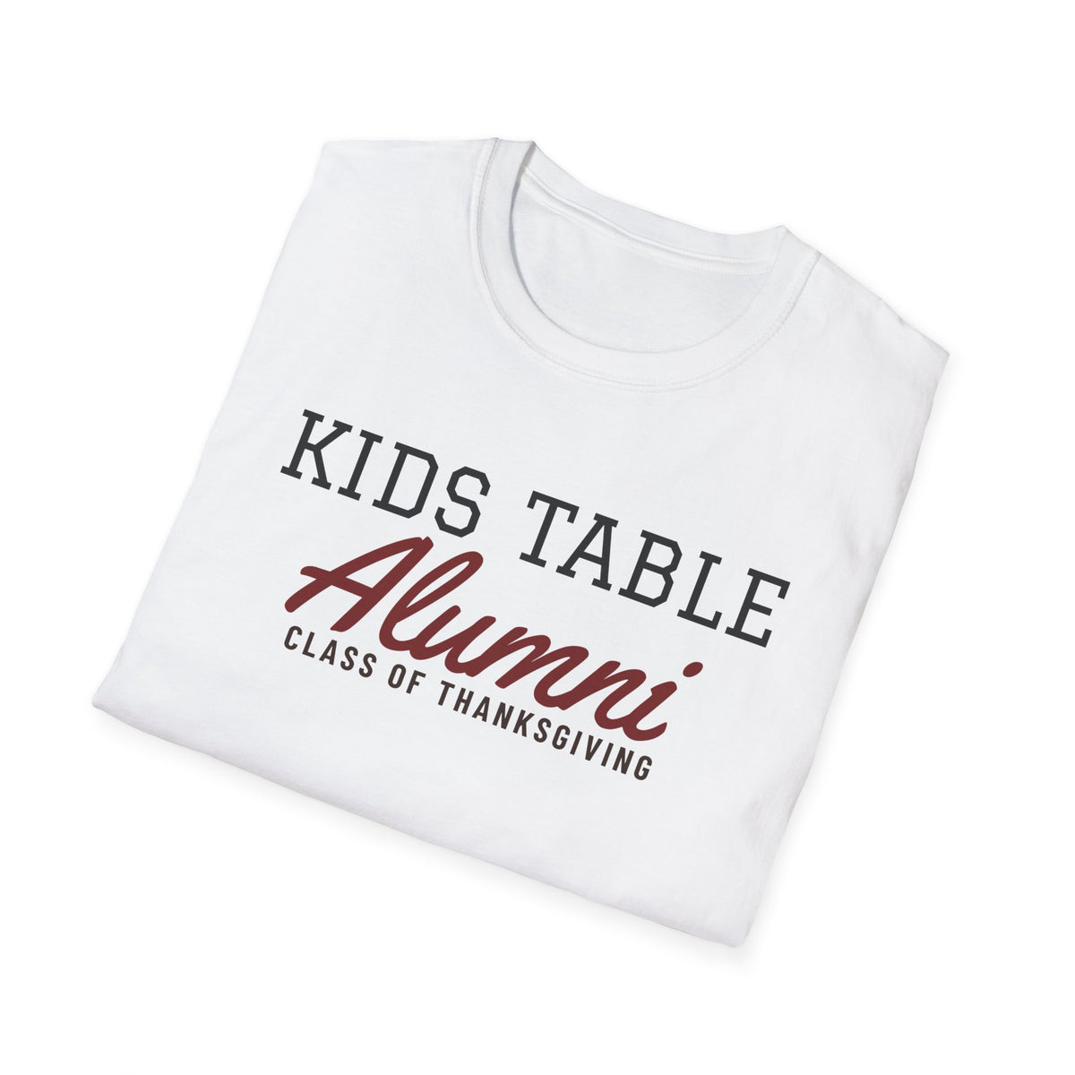 Kids Table Alumni Funny Thanksgiving T-Shirt – Gifted Porch, view 9
