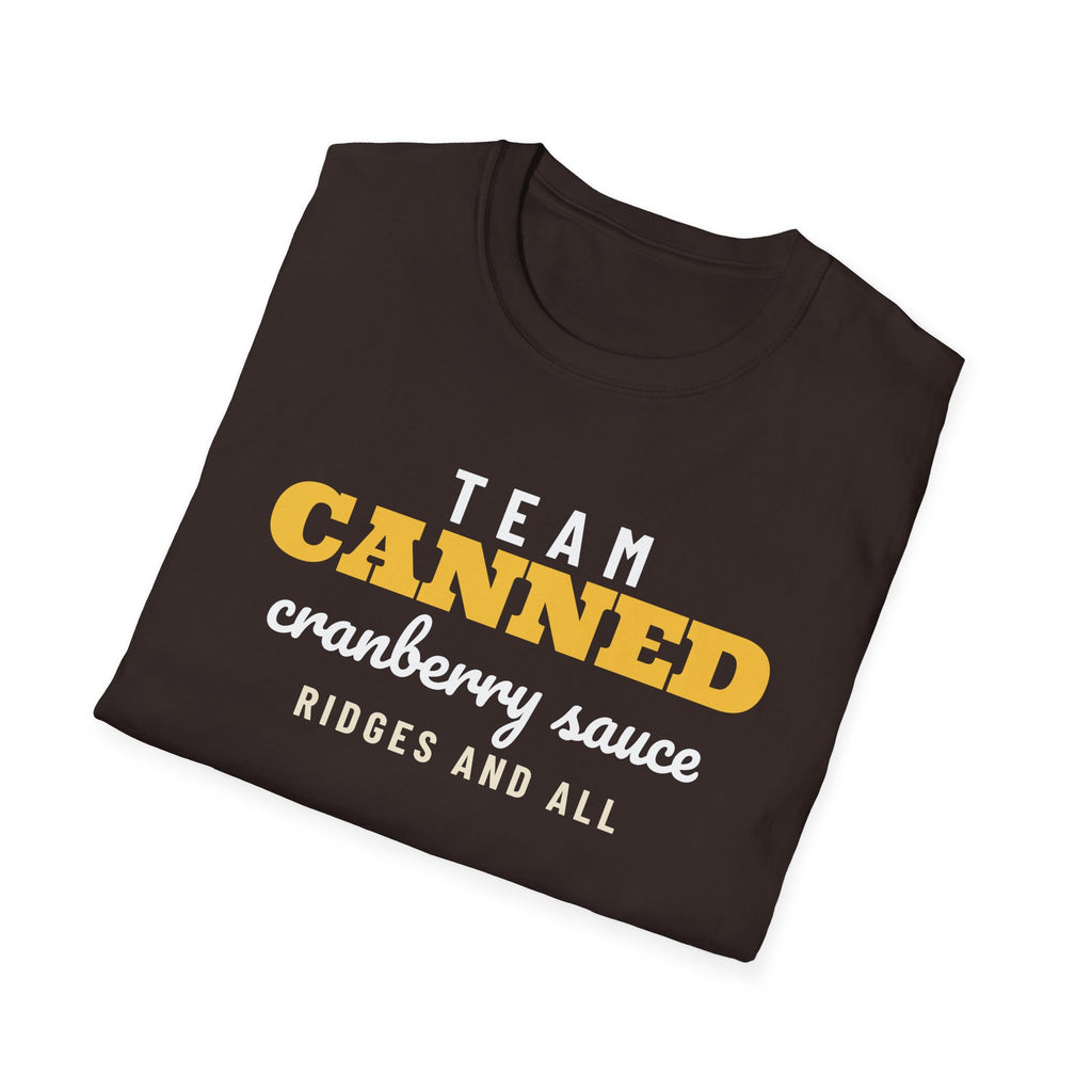 Team Canned Cranberry Sauce Funny Thanksgiving T-Shirt – Gifted Porch, view 24