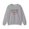 On the Nice List Mostly Sweatshirt