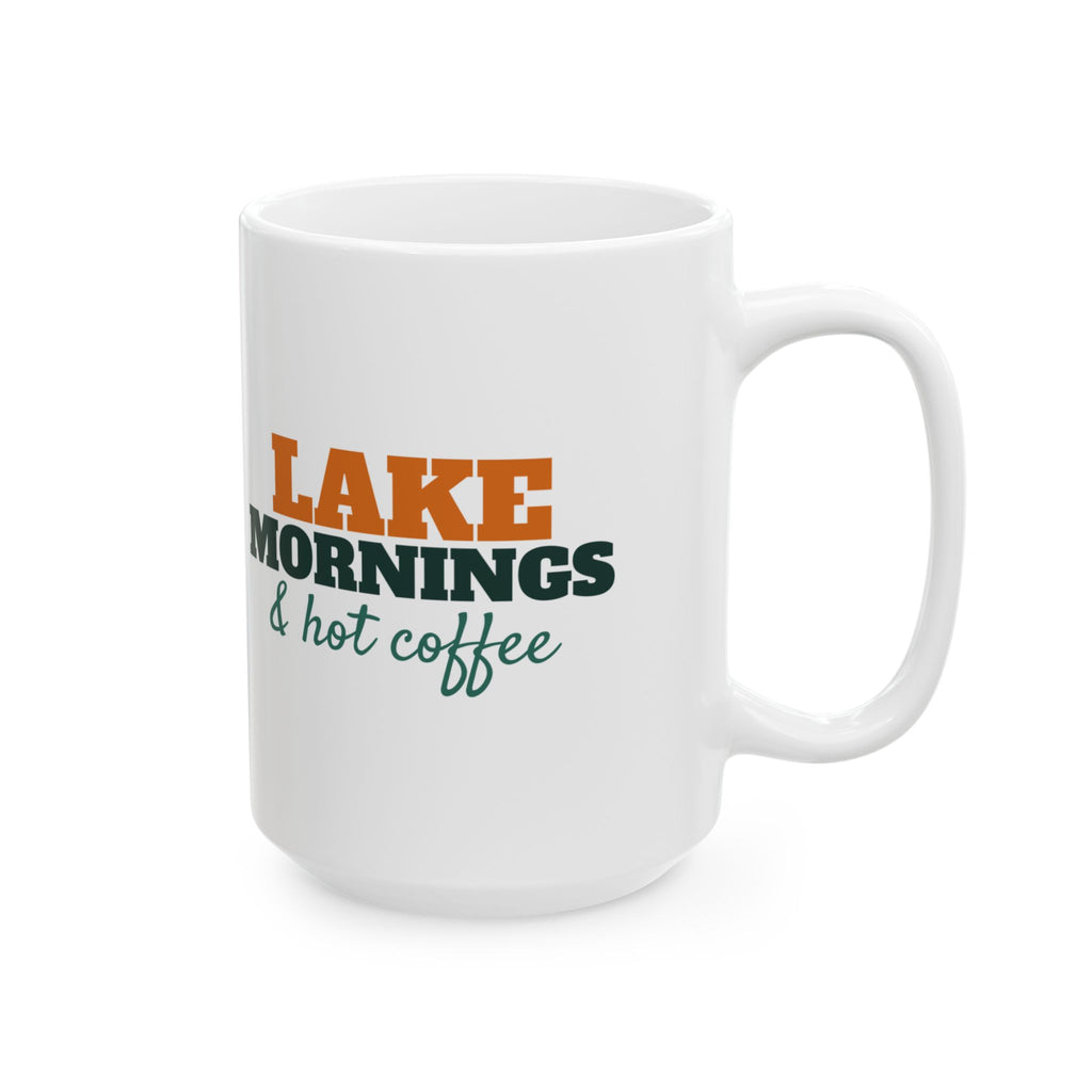 Lake Mornings And Hot Coffee Mug Lake Life Fishing Gift – Gifted Porch, view 8