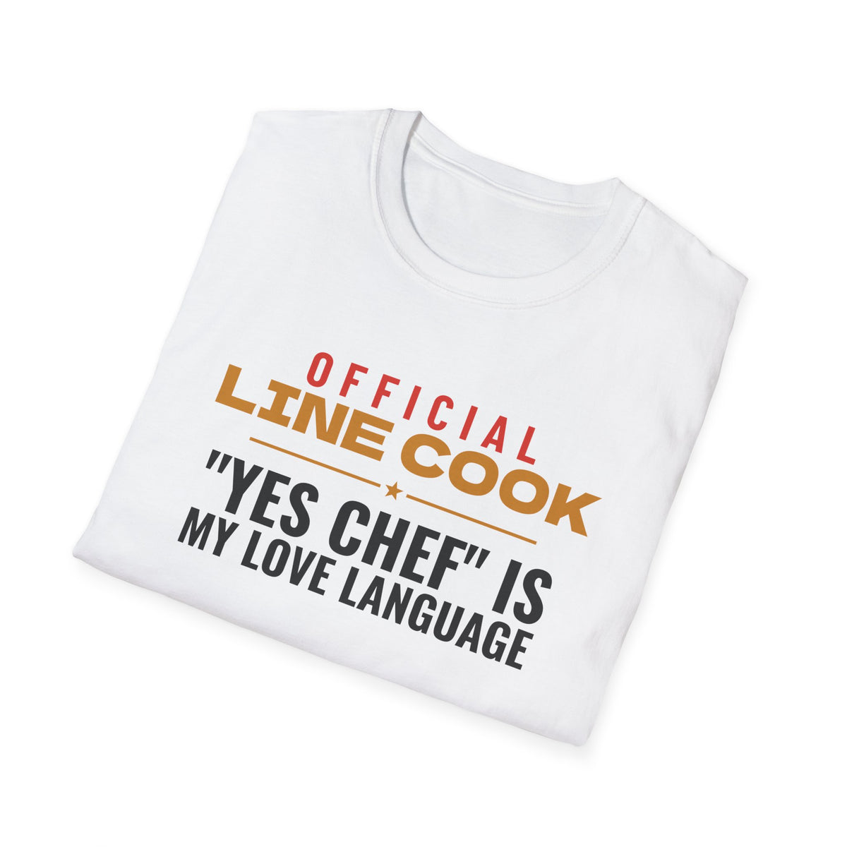 Line Cook Yes Chef Is My Love Language Line Cook T-Shirt – Gifted Porch, view 5
