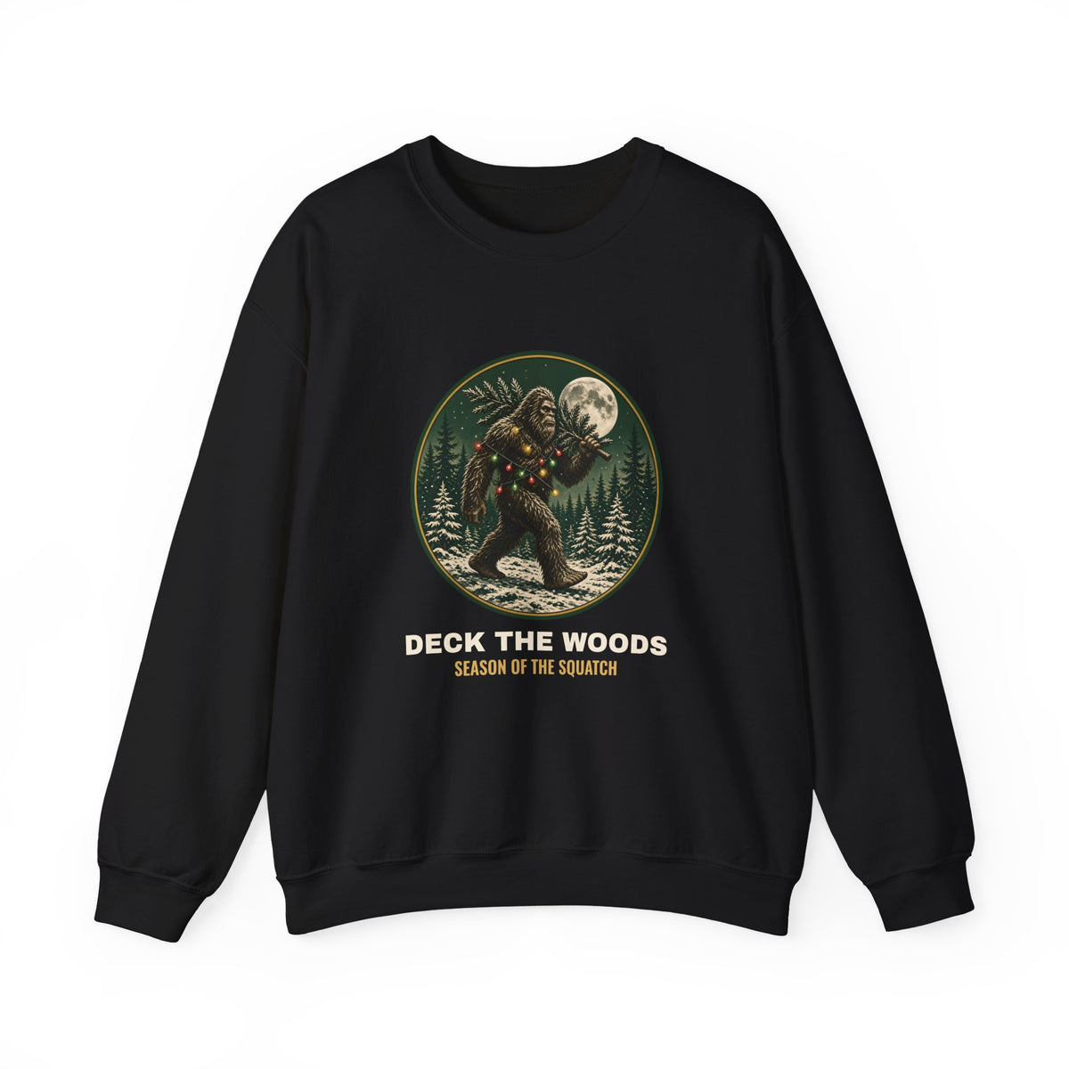 Deck The Woods Sasquatch Sweatshirt