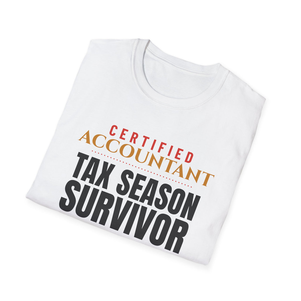 Accountant Tax Season Survivor Funny Accountant T-Shirt – Gifted Porch, view 5