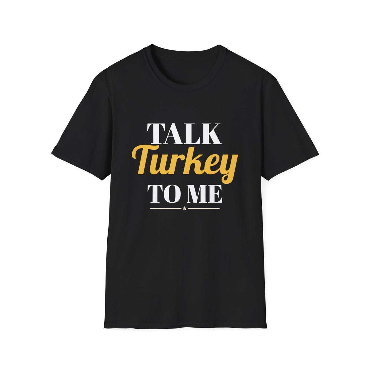Talk Turkey To Me Funny Thanksgiving T-Shirt – Gifted Porch, view 2