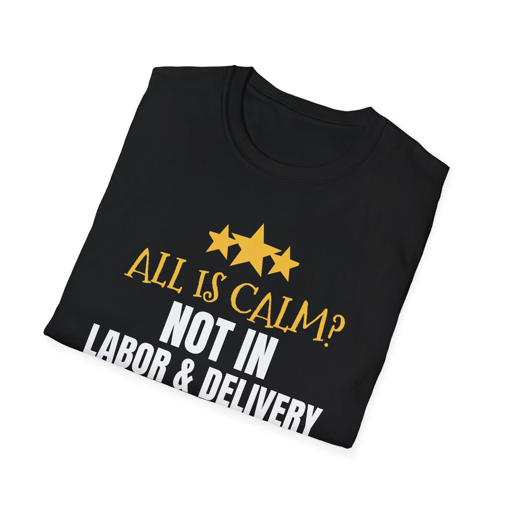 All Is Calm Not In L&D Nurse Christmas T-Shirt – Gifted Porch, view 10