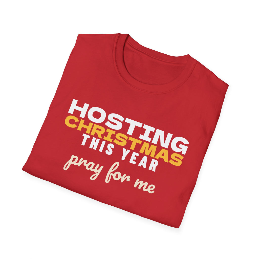 Hosting Christmas This Year Pray For Me T-Shirt – Gifted Porch, view 16