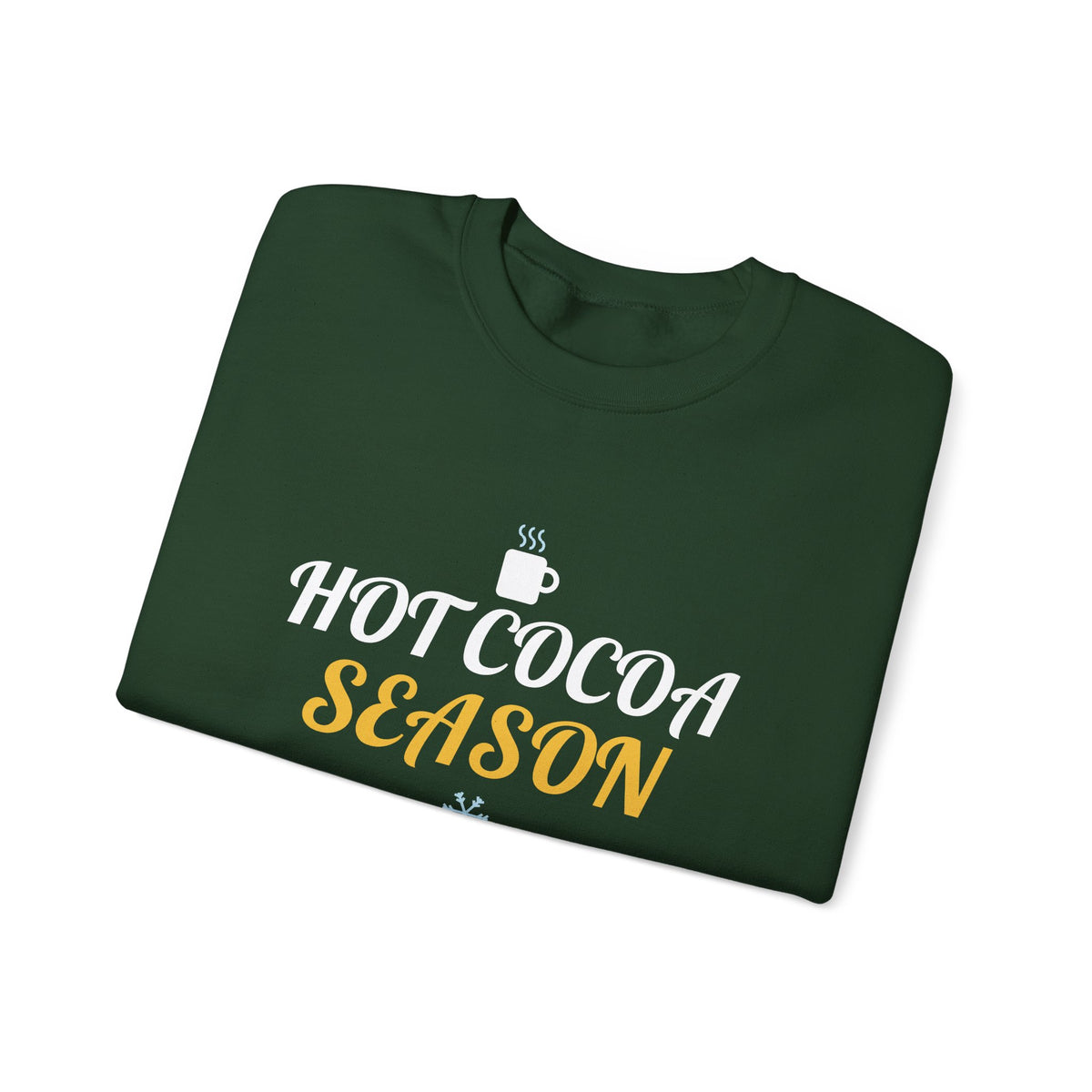 Hot Cocoa Season Christmas Sweatshirt