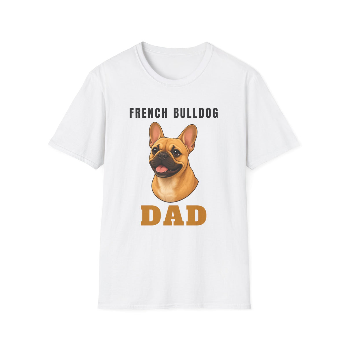 French Bulldog Dog Dad Shirt – Gifted Porch, view 1