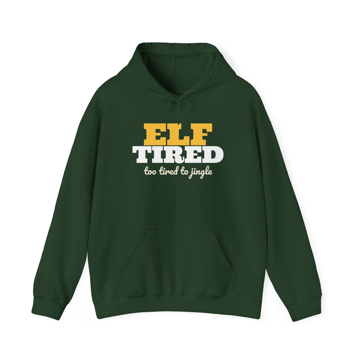 Elf Tired Christmas Hoodie