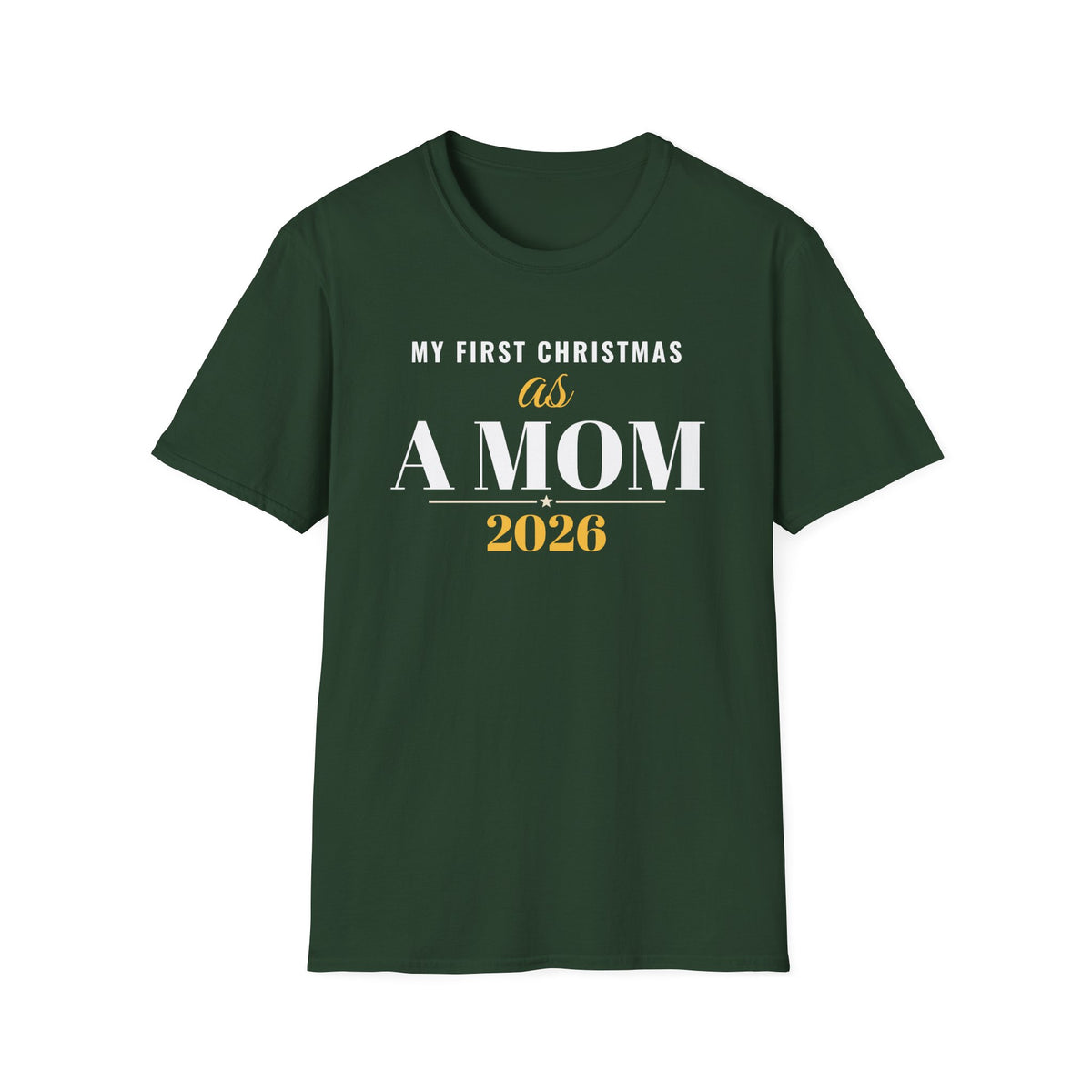 First Christmas As A Mom 2026 T-Shirt – Gifted Porch, view 3