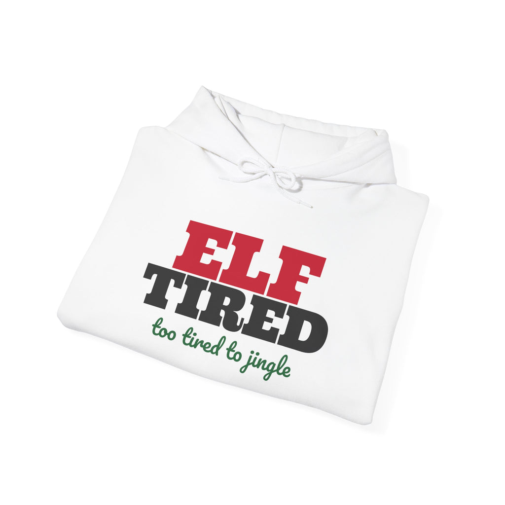 Elf Tired Christmas Hoodie