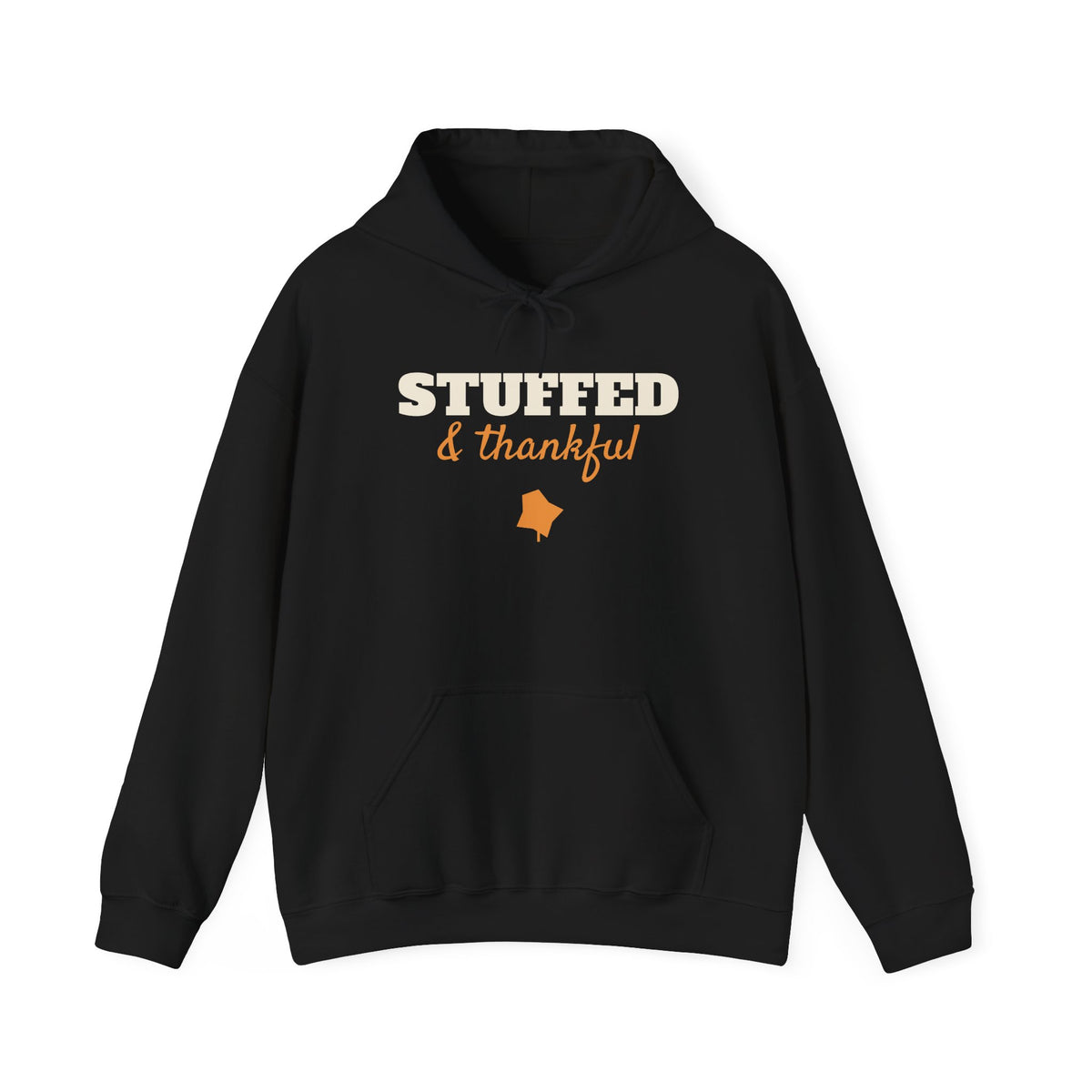 Stuffed and Thankful Hoodie