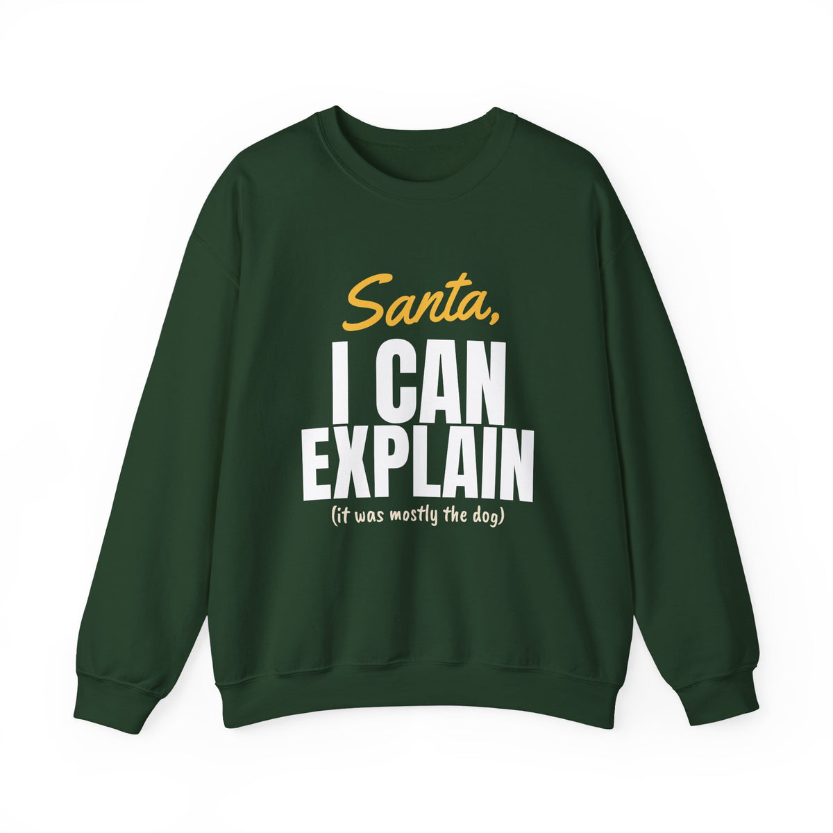 Santa I Can Explain Christmas Sweatshirt