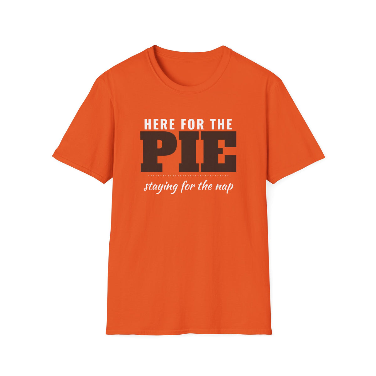 Here For The Pie Staying For The Nap Thanksgiving T-Shirt – Gifted Porch, view 4