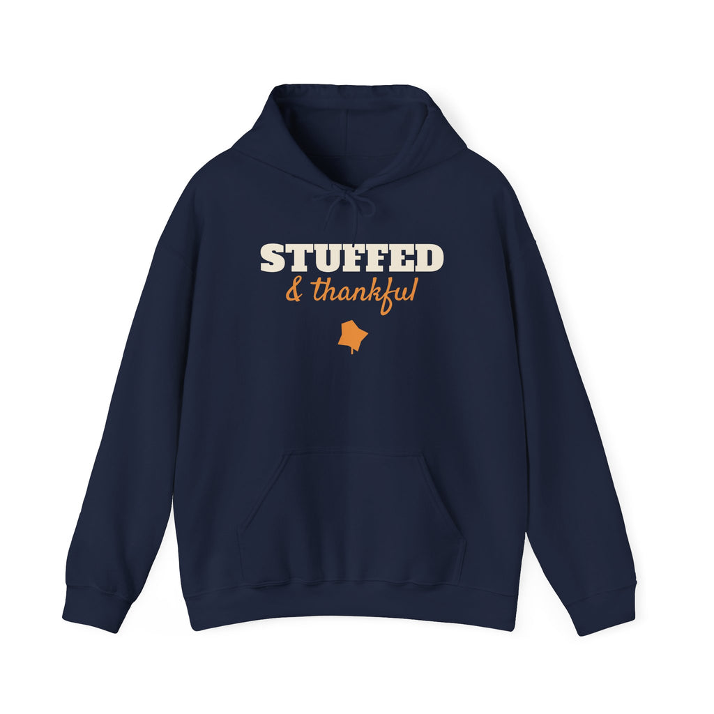 Stuffed and Thankful Hoodie
