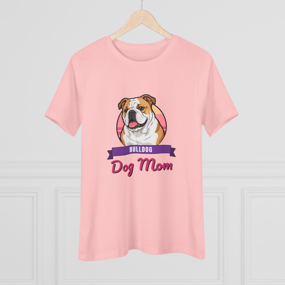 English Bulldog Dog Mom Women's Tee