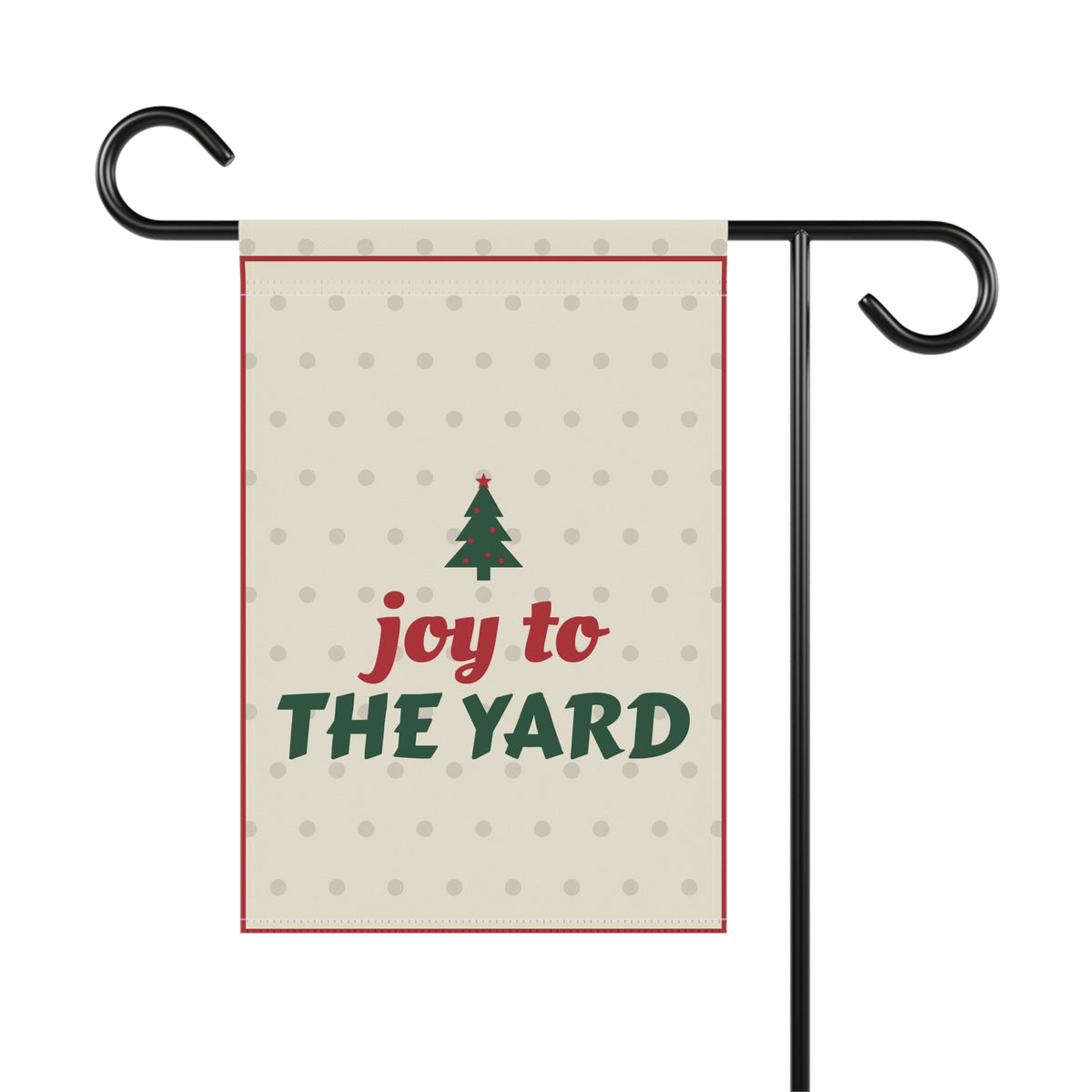 Joy to the Yard Garden Flag