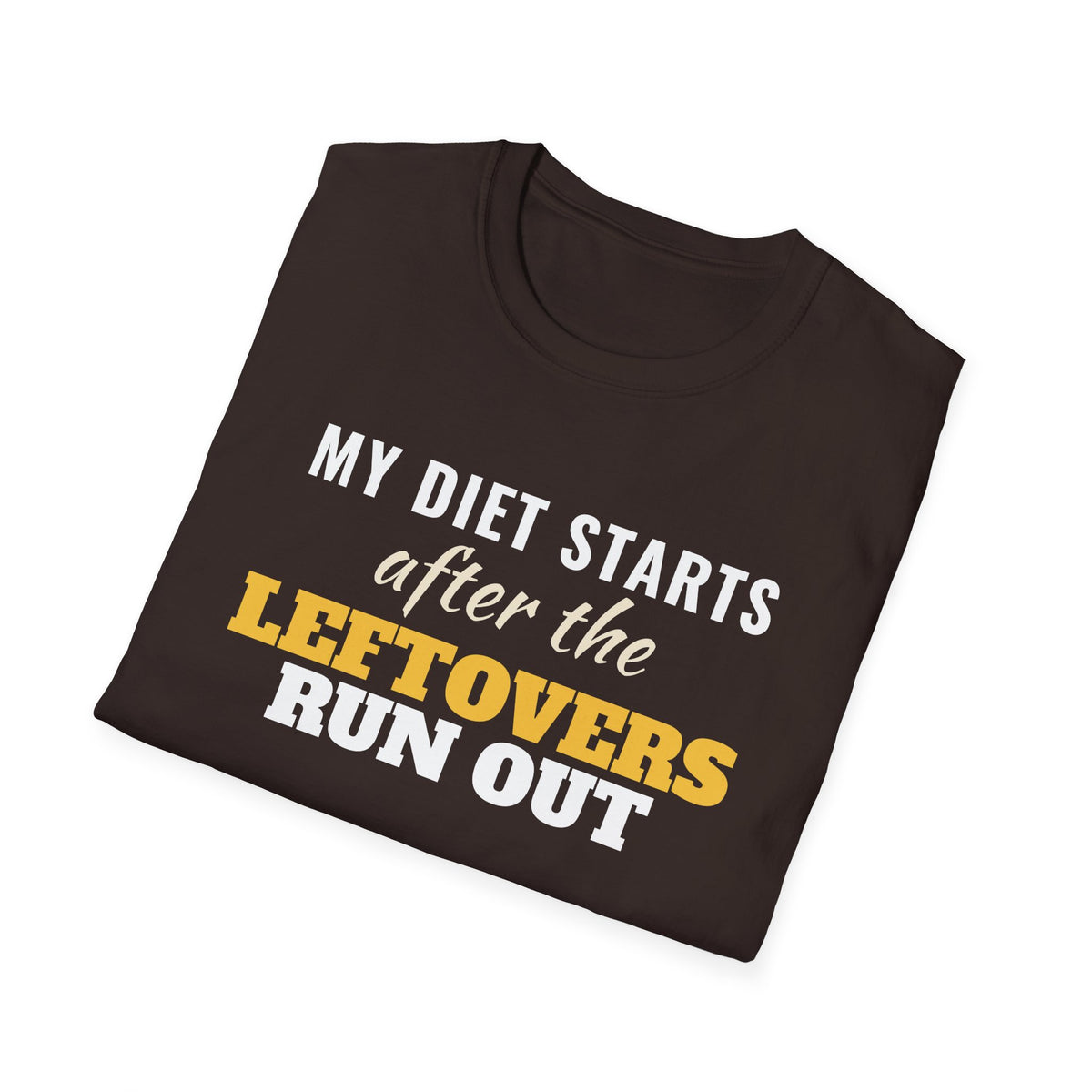 Diet Starts After The Leftovers Run Out Thanksgiving T-Shirt – Gifted Porch, view 24