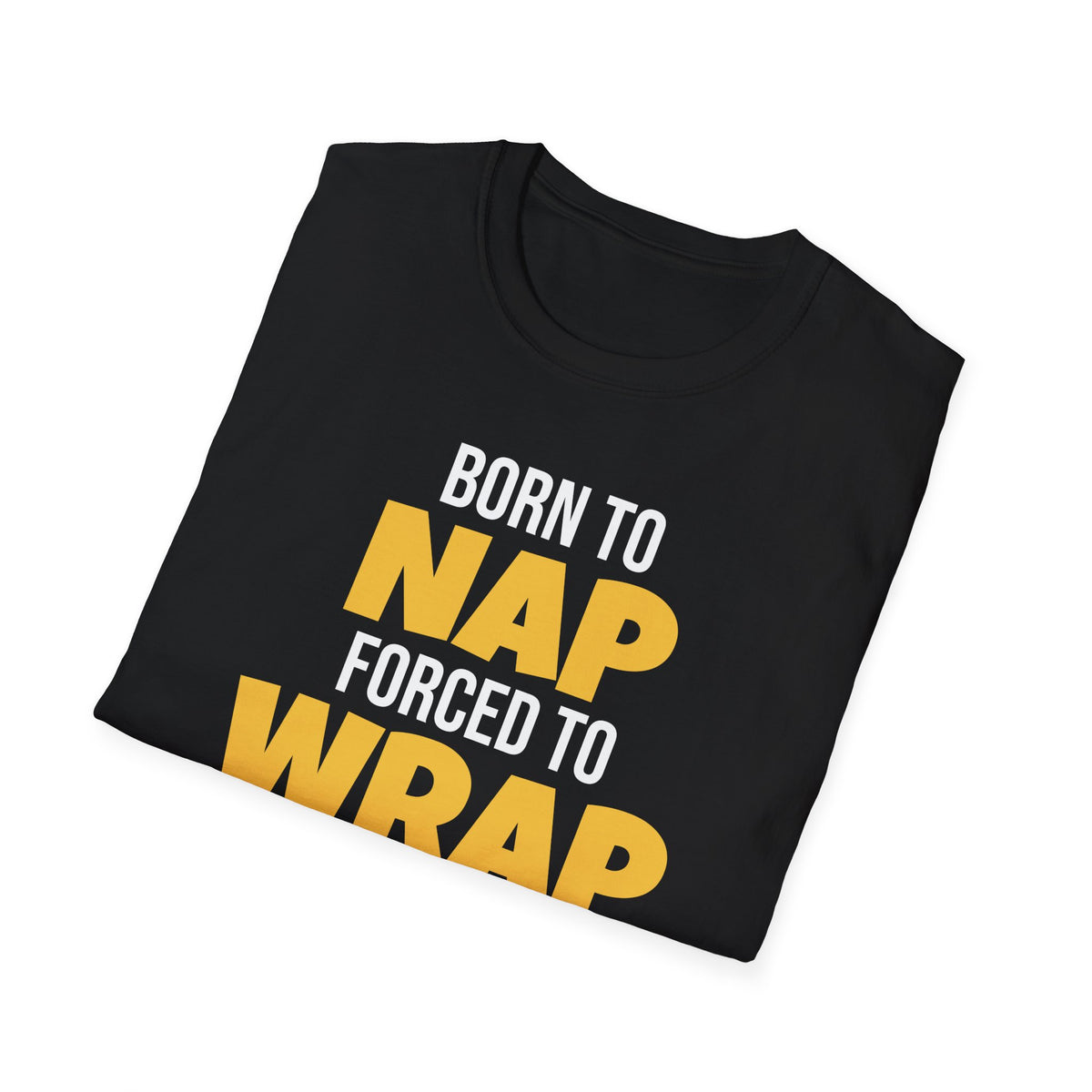 Born To Nap Forced To Wrap Funny Christmas T-Shirt – Gifted Porch, view 10